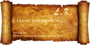 Liszov Kolumbán névjegykártya